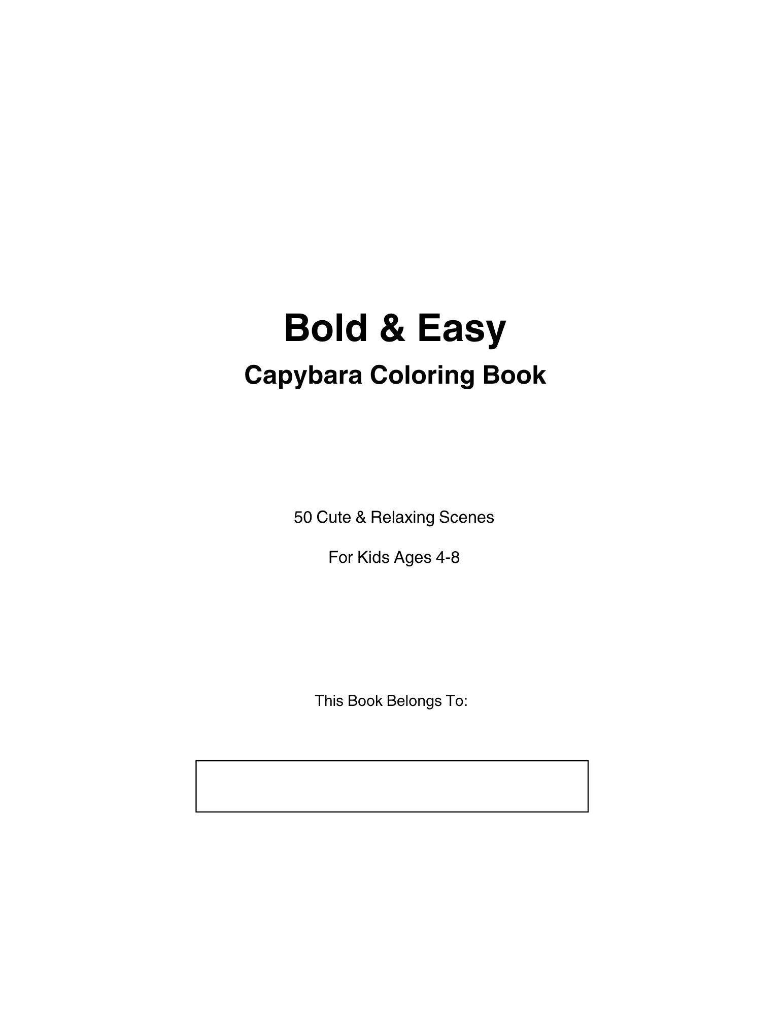 Bold and Easy Capybara Coloring Book